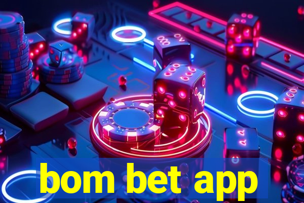 bom bet app